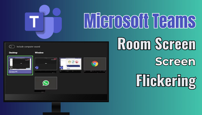 microsoft-teams-room-screen-share-flickering