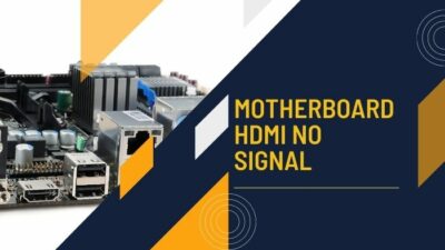 motherboard-hdmi-no-signal