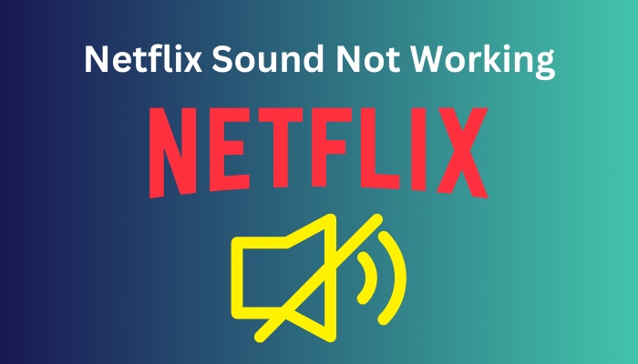 netflix-sound-not-working