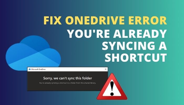 onedrive-youre-already-syncing-a-shortcut