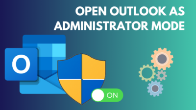 open-outlook-as-administrator-mode