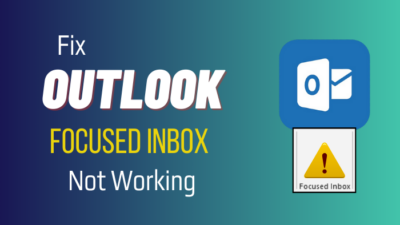 outlook-focused-inbox-not-working