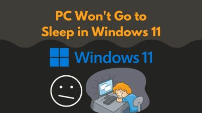 pc-wont-go-to-sleep-in-windows-11