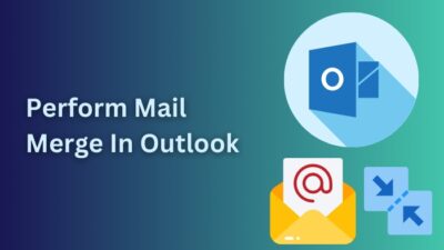 perform-mail-merge-in-outlook