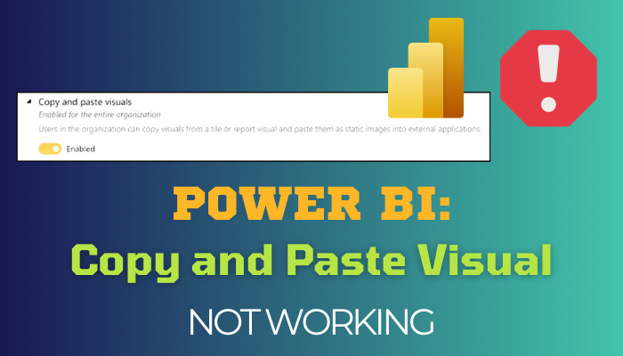 power-bi-copy-and-paste-visual-not-working