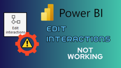 power-bi-edit-interactions-not-working