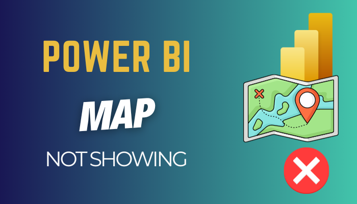 solved-power-bi-map-not-showing-3-effortless-methods