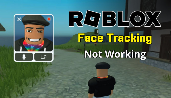 roblox-face-tracking-not-working