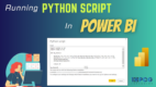 Running Python Script in Power BI [Step-by-Step Guide]
