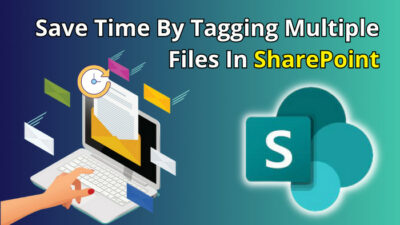 save-time-by-tagging multiple-files-in-sharepoint