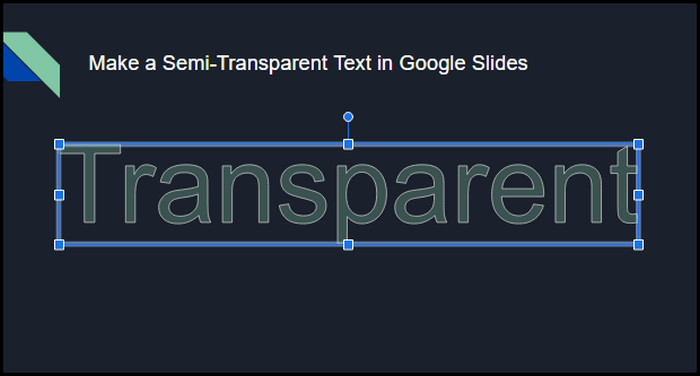 semi-transparent-text-google-slides