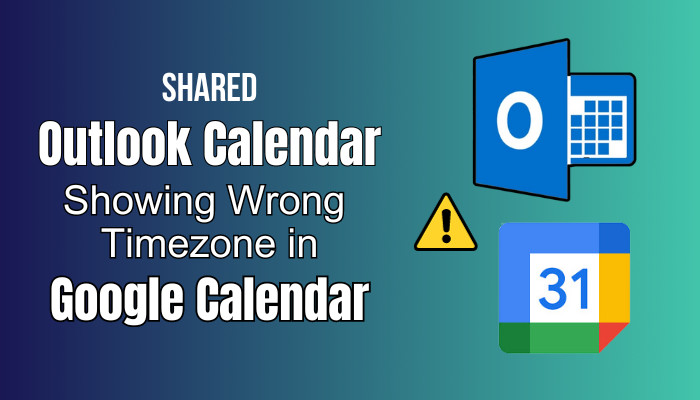 shared-outlook-calendar-showing-wrong-timezone-in-google-calendar