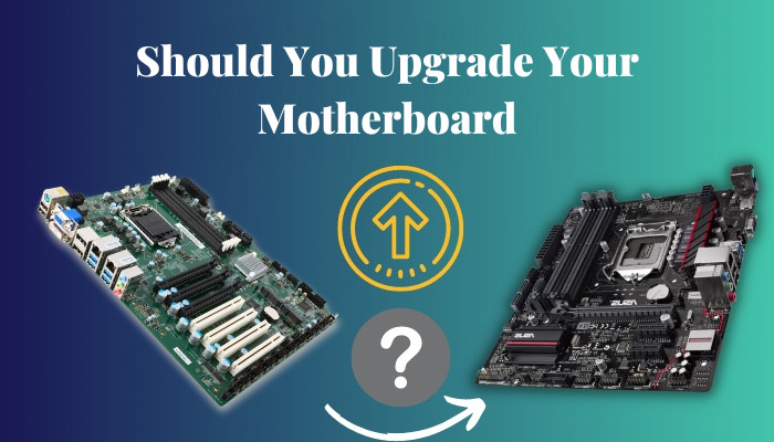 should-you-upgrade-your-motherboard