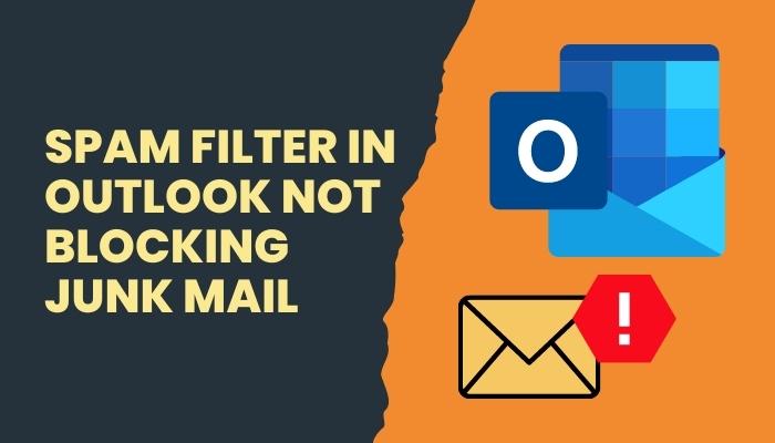 spam-filter-in-outlook-not-blocking-junk-mail