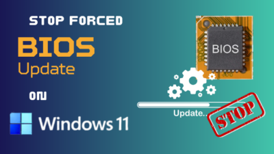 stop-forced-bios-update-windows-11