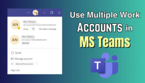 how to add multiple work accounts to teams