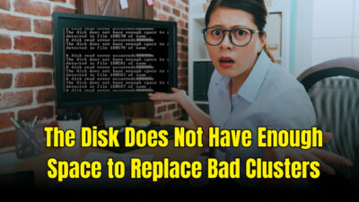 the-disk-does-not-have-enough-space-to-replace-bad-clusters