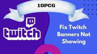 twitch-banner-issues