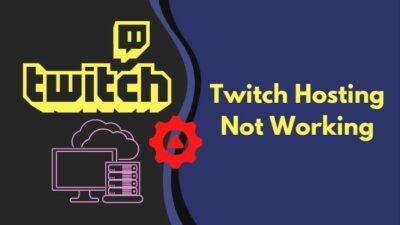 twitch-hosting-not-working