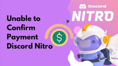 unable-to-confirm-payment-discord-nitro