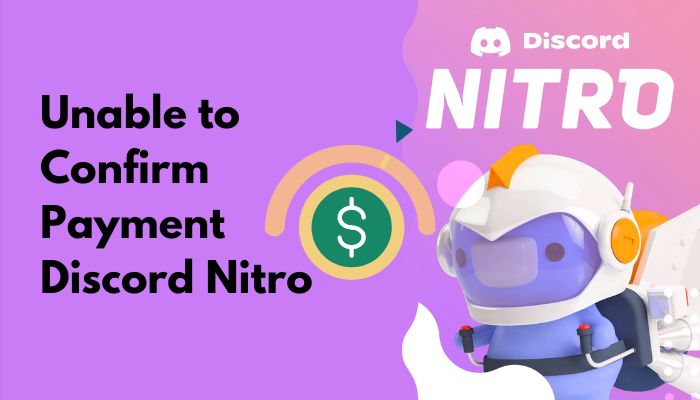 unable-to-confirm-payment-discord-nitro