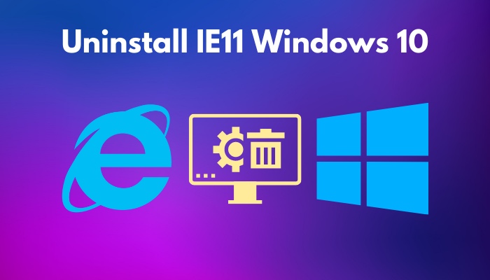 uninstall-ie11-windows-10