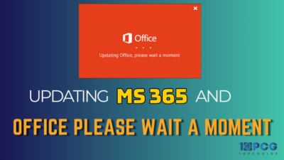 updating-microsoft-365-and-office-please-wait-a-moment-error