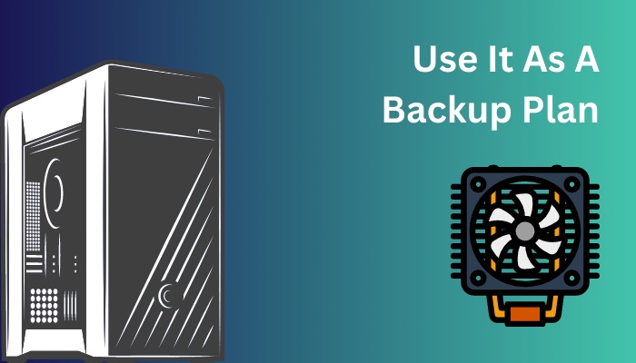 use-it-as-a-backup-plan