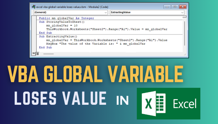 vba-global-variable-loses-value-in-excel