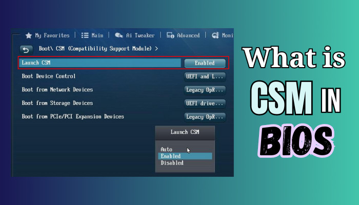 what-is-csm-in-bios
