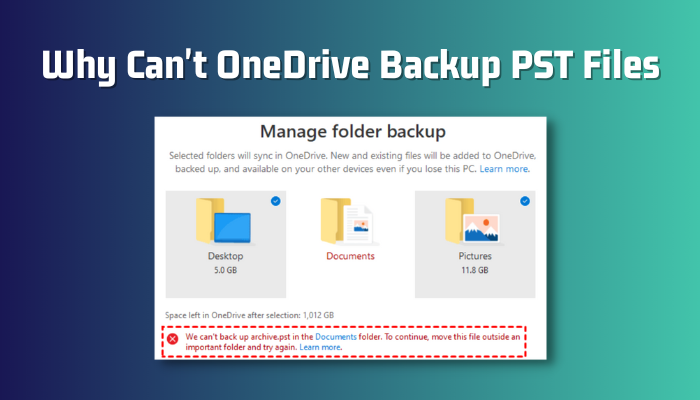 why-can't-onedrive-backup-pst-files