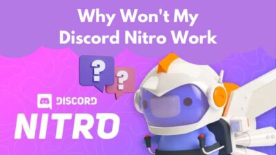 why-wont-my-discord-nitro-work