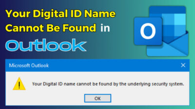 your-digital-id-name-cannot-be-found-in-outlook