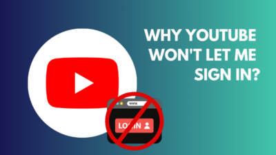 youtube-wont-let-me-sign-in